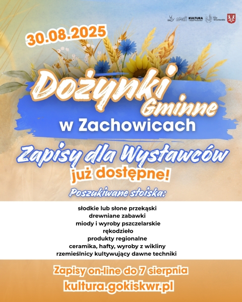 Dożynki Gminne 2025 - zapisy dla wystawców
